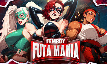 Femboy Futa Mania 🌶️ Uncensored
