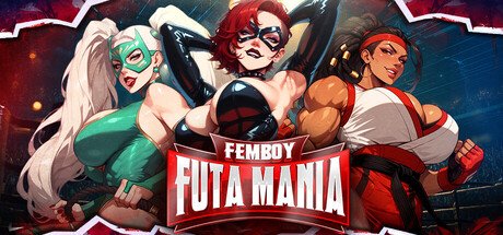 Femboy Futa Mania 🌶️ Uncensored