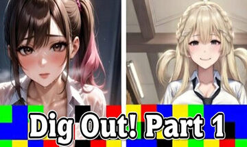 Dig Out! Part1 : Find the non-nude erotica girls Free Download [v1.0]