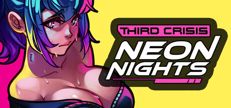 Third Crisis: Neon Nights Free Download [v1.0 Early Access]