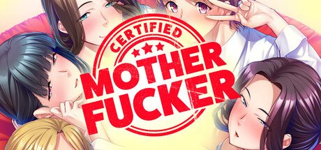 Certified Mother Fucker Free Download [v1.0 Uncensored]