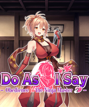 Do As I Say - Obedience to the Ninja Master Free Download (v1.0)