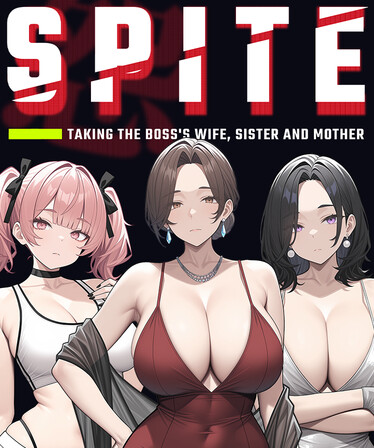 SPITE: Taking the Boss's Wife, Sister and Mother Free Download (v1.01)