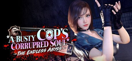 The Endless Abyss: A Busty Cop’s Corrupted Soul Free Download (v1.1.3 Uncensored)