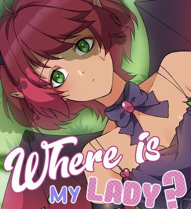 Where is my lady? Free Download [v1.0]