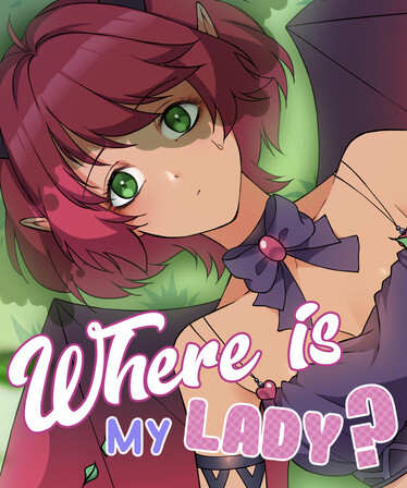 Where is my lady? Free Download [v1.0]